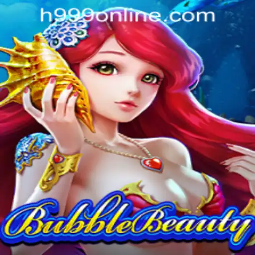 Exploring BubbleBeauty and the World of H999.WIN CASINO