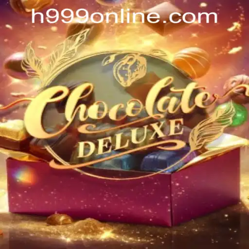 Discover the Sweet World of ChocolateDeluxe: A New Gaming Adventure at H999.WIN CASINO