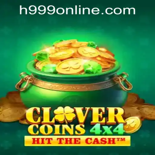 CloverCoins4x4: A New Gem in the H999.WIN CASINO