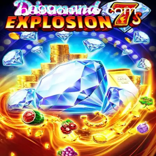 Discover the Thrills of DiamondExplosion7s at H999.WIN CASINO