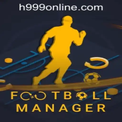 Exploring the World of FootballManager and the Influence of H999.WIN CASINO