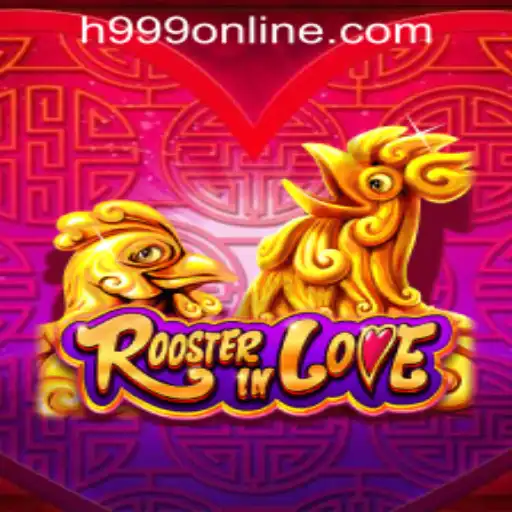 Exploring RoosterInLove: The Exciting Game Experience with H999.WIN CASINO