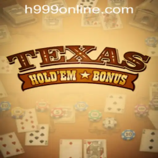 Exploring Texas Hold'em Bonus at H999.WIN CASINO